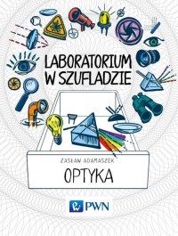 Laboratorium w szufladzie Optyka - okłakda ebooka