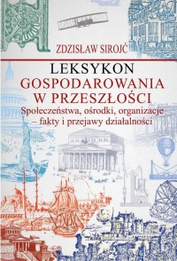 Leksykon gospodarowania w przeszłości. - okłakda ebooka