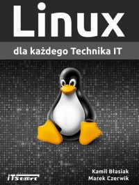 Linux dla każdego Technika IT - okłakda ebooka