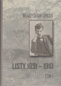 Listy 1891-1910. Tom 1 - okłakda ebooka