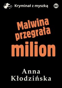 Malwina przegrała milion - okłakda ebooka