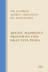 Miłość Mądrości Przedwiecznej oraz - okłakda ebooka