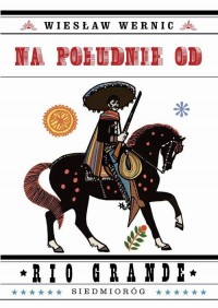 Na południe od Rio Grande - okłakda ebooka