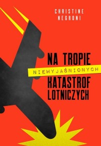 Na tropie niewyjaśnionych katastrof - okłakda ebooka