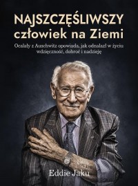 Najszczęśliwszy człowiek na Ziemi - okłakda ebooka