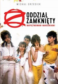 Oddział Zamknięty. Napiętnowani - okłakda ebooka