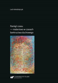 Pamięć czasu — malarstwo w czasach - okłakda ebooka