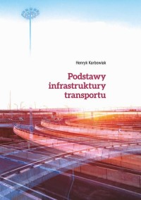 Podstawy infrastruktury transportu - okłakda ebooka