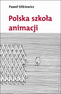 Polska szkoła animacji - okłakda ebooka