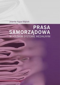 Prasa samorządowa w polskim systemie - okłakda ebooka