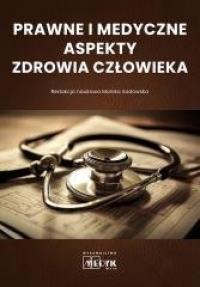 Prawne i medyczne aspekty zdrowia - okładka książki