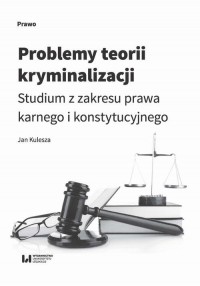 Problemy teorii kryminalizacji. - okłakda ebooka