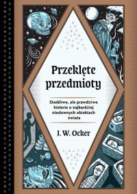 Przeklęte przedmioty. Osobliwe, - okłakda ebooka