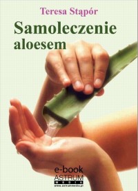 Samoleczenie aloesem - okłakda ebooka