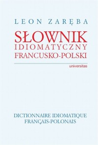 Słownik idiomatyczny francusko-polski - okłakda ebooka