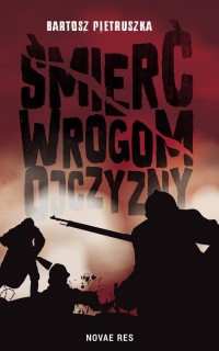 Śmierć wrogom ojczyzny - okłakda ebooka