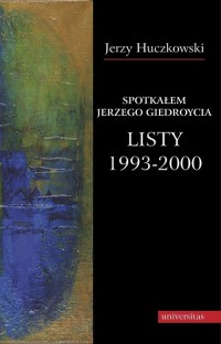 Spotkałem Jerzego Giedroycia Listy - okłakda ebooka