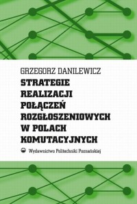 Strategie realizacji połączeń rozgłoszeniowych - okłakda ebooka