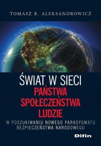 Świat w sieci. Państwa, społeczeństwa, - okłakda ebooka