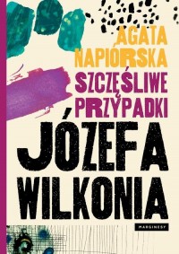 Szczęśliwe przypadki Józefa Wilkonia - okłakda ebooka