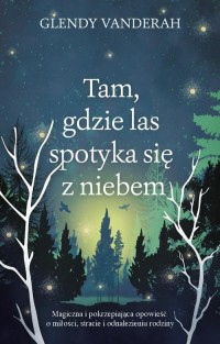 Tam, gdzie las spotyka się z niebem - okłakda ebooka