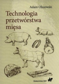 Technologia przetwórstwa mięsa - okłakda ebooka