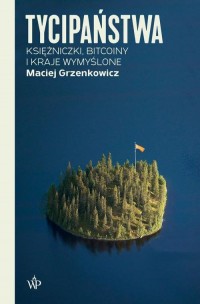 Tycipaństwa. Księżniczki, bitcoiny - okłakda ebooka