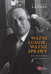 Ważni ludzie,ważne sprawy. Listy - okłakda ebooka