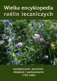 Wielka encyklopedia roślin leczniczych. - okłakda ebooka