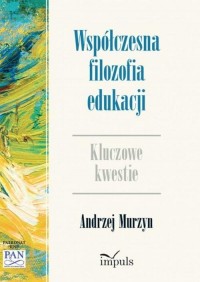 Współczesna filozofia edukacji - okłakda ebooka