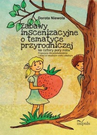 Zabawy inscenizacyjne o tematyce - okłakda ebooka