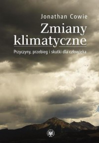 Zmiany klimatyczne. Przyczyny, - okłakda ebooka