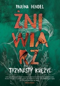 Żniwiarz. Tom 3. Trzynasty księżyc - okłakda ebooka