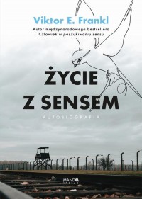 Życie z sensem. Autobiografia - okłakda ebooka