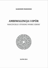 Ambiwalencja i opór. Nauczyciele - okłakda ebooka