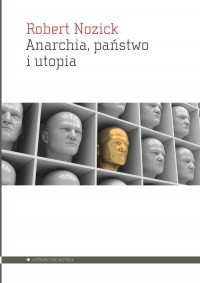 Anarchia, państwo i utopia - okładka książki