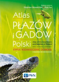 Atlas płazów i gadów Polski. Status - okłakda ebooka