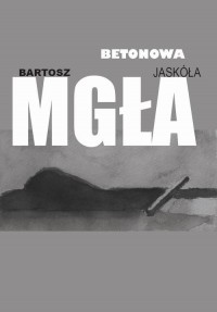 Betonowa mgła - okłakda ebooka