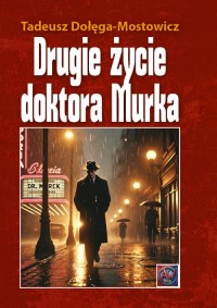 Drugie życie dr Murka - okładka książki