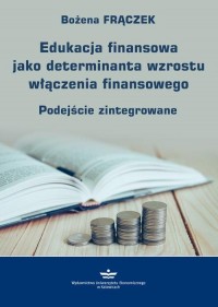 Edukacja finansowa jako determinanta - okłakda ebooka