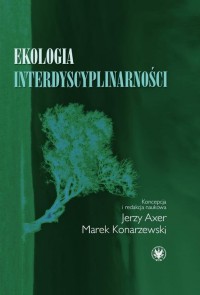 Ekologia interdyscyplinarności - okłakda ebooka