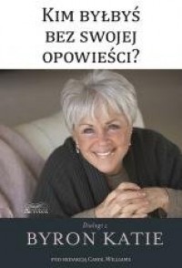 Kim byłbyś bez swojej opowieści? - okładka książki