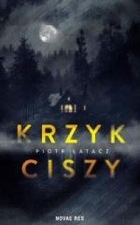 Krzyk ciszy - okładka książki