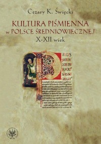 Kultura piśmienna w Polsce średniowiecznej. - okłakda ebooka