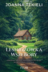 Leśniczówka Wszebory. Wielkie Litery - okładka książki