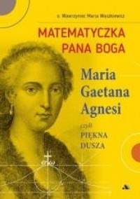 Matematyczka Pana Boga. Maria Gaetana - okładka książki