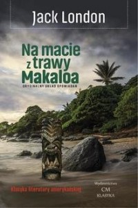 Na macie z trawy Makaloa: opowieści - okładka książki