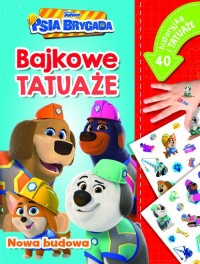 Nowa budowa. Bajkowe tatuaże. Disney - okładka książki