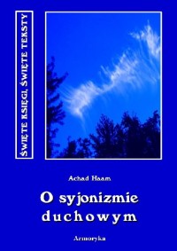 O syjonizmie duchowym. Seria: Święte - okładka książki