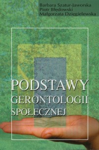 Podstawy gerontologii społecznej - okłakda ebooka